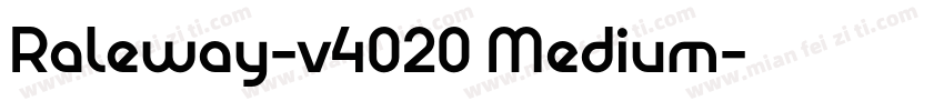Raleway-v4020 Medium字体转换